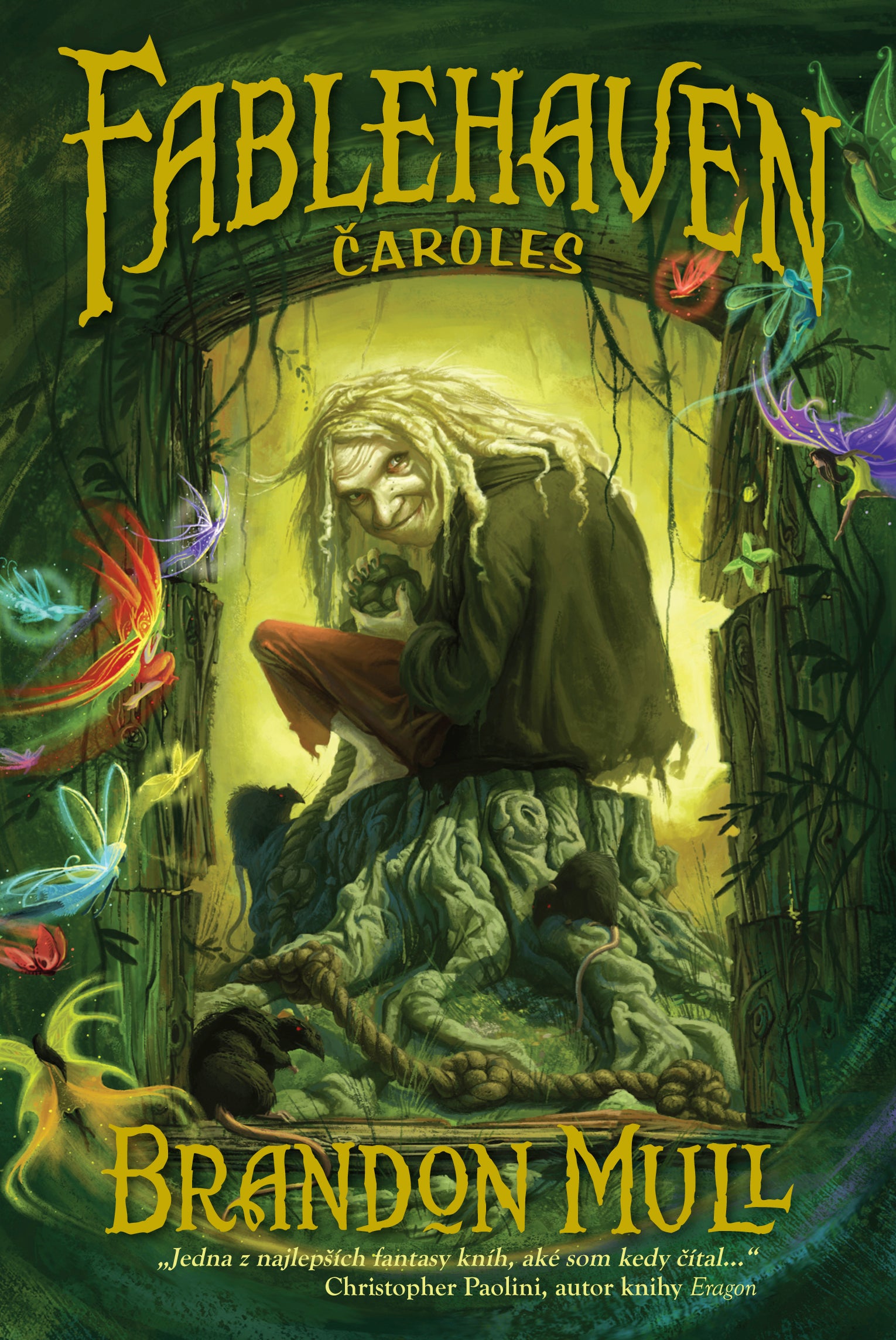 FABLEHAVEN 1: ČAROLES