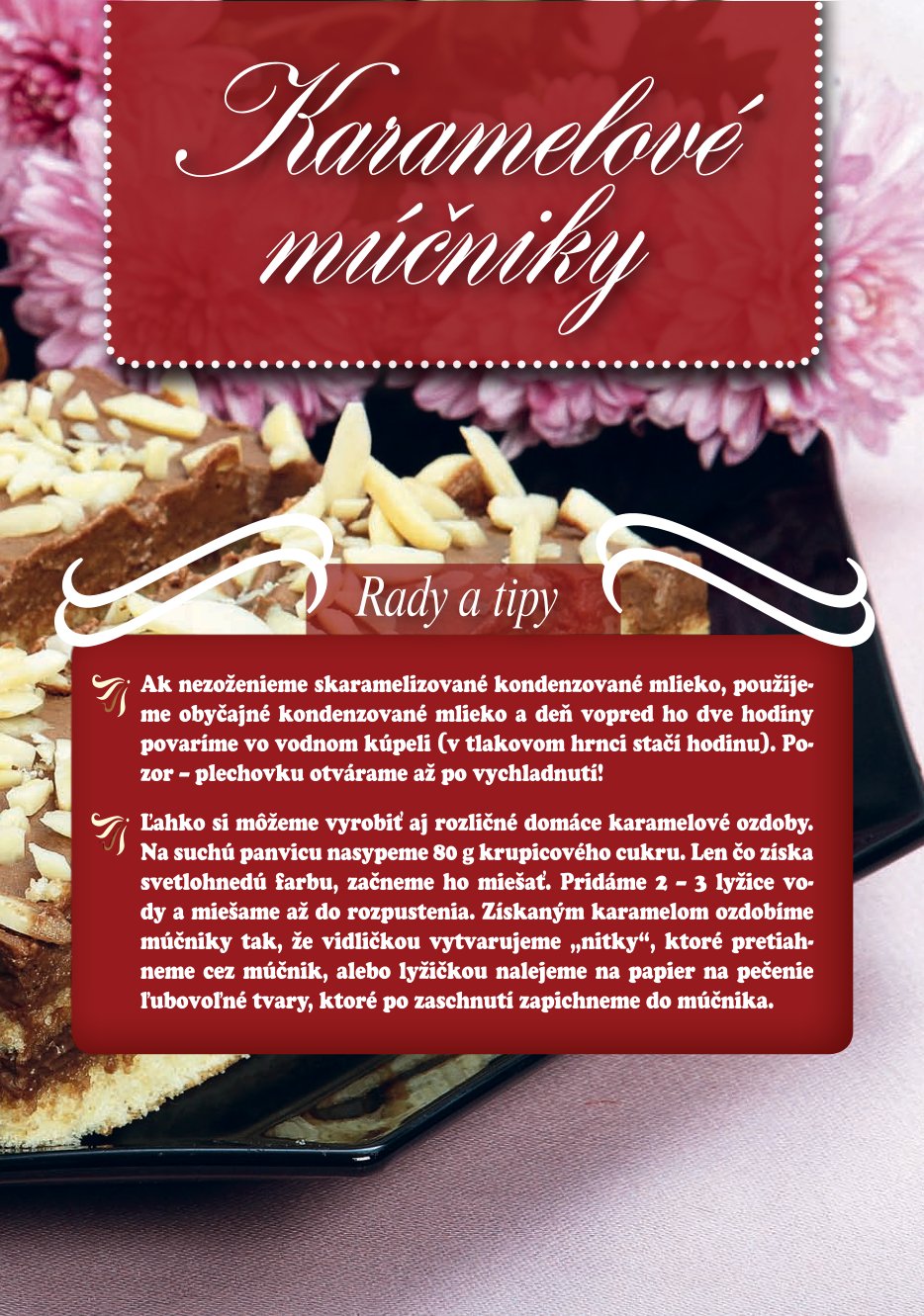 Neodolateľné krémové múčniky