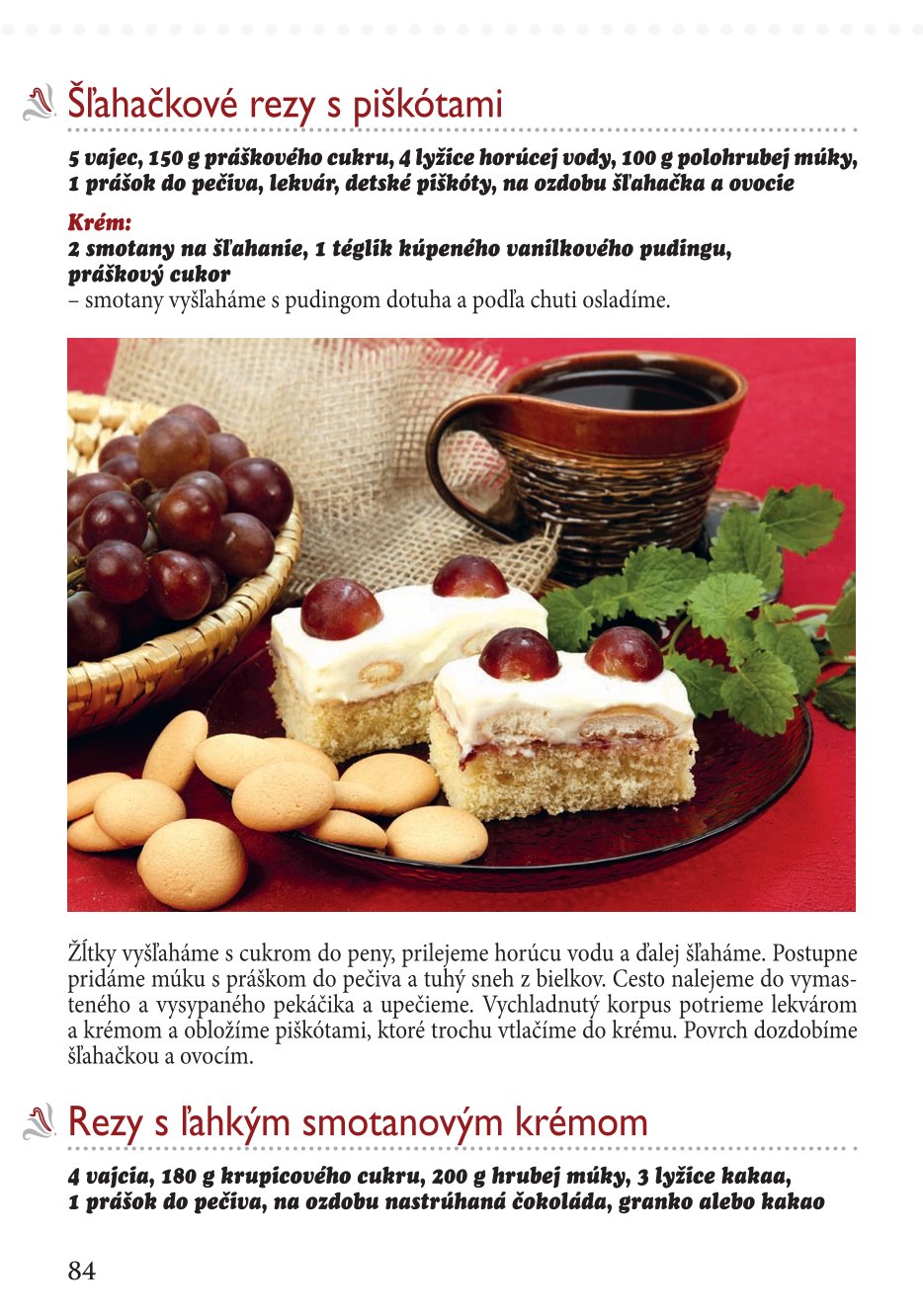 Neodolateľné krémové múčniky
