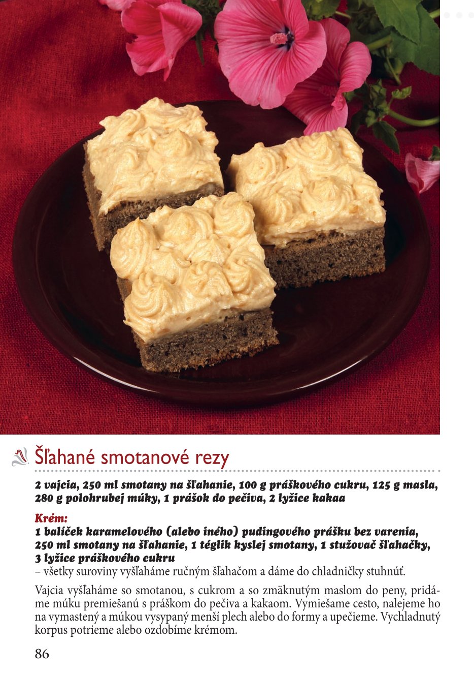Neodolateľné krémové múčniky