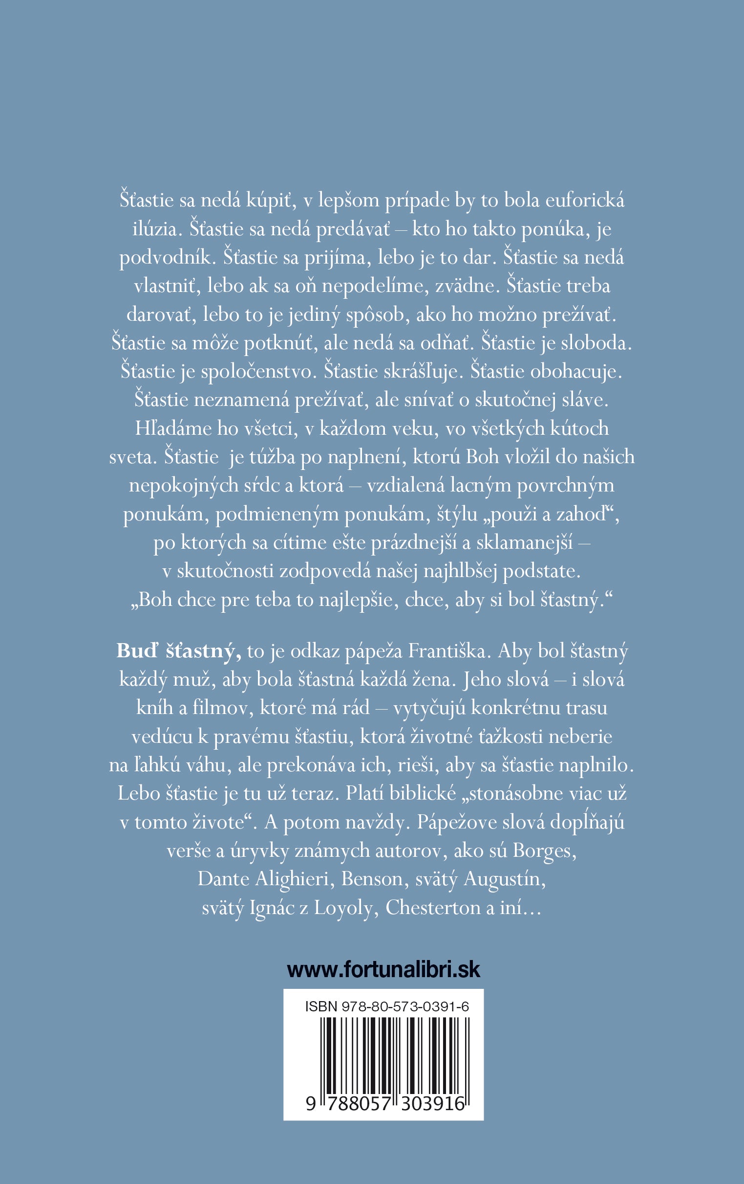 Pápež František - Buď šťastný