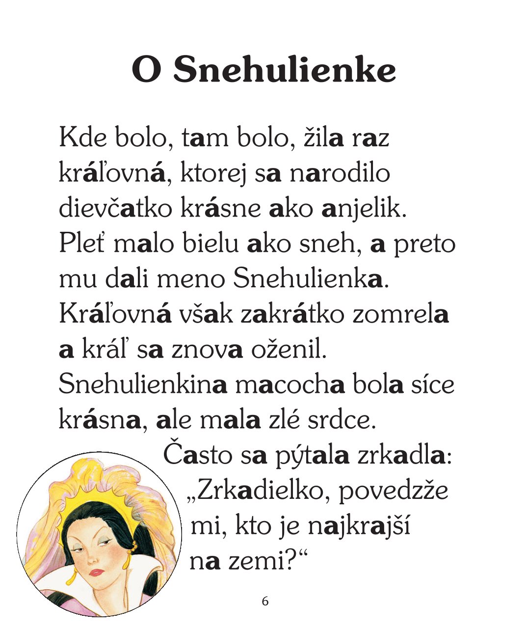 Rozprávkový šlabikár  Snehulienka
