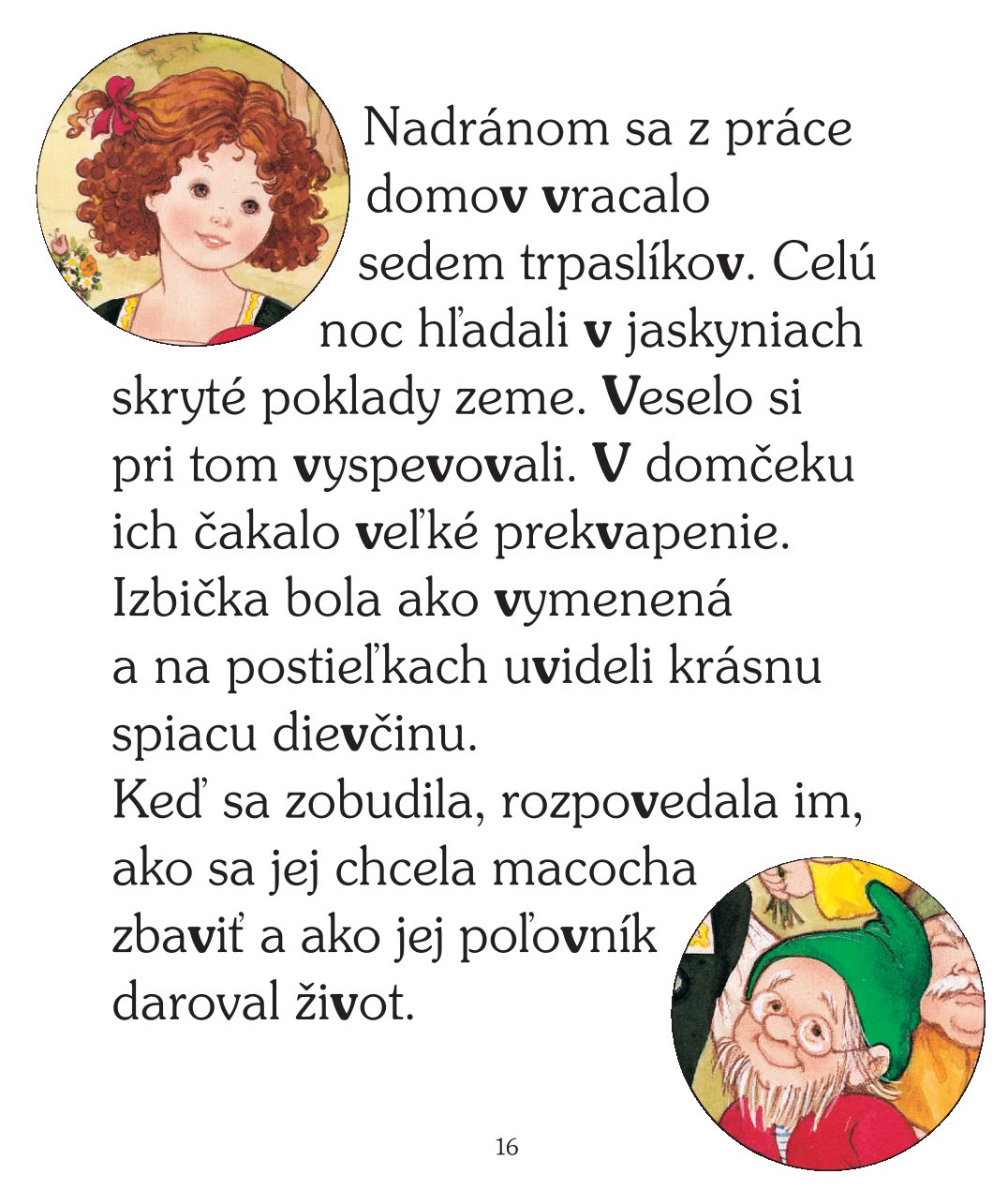 Rozprávkový šlabikár  Snehulienka