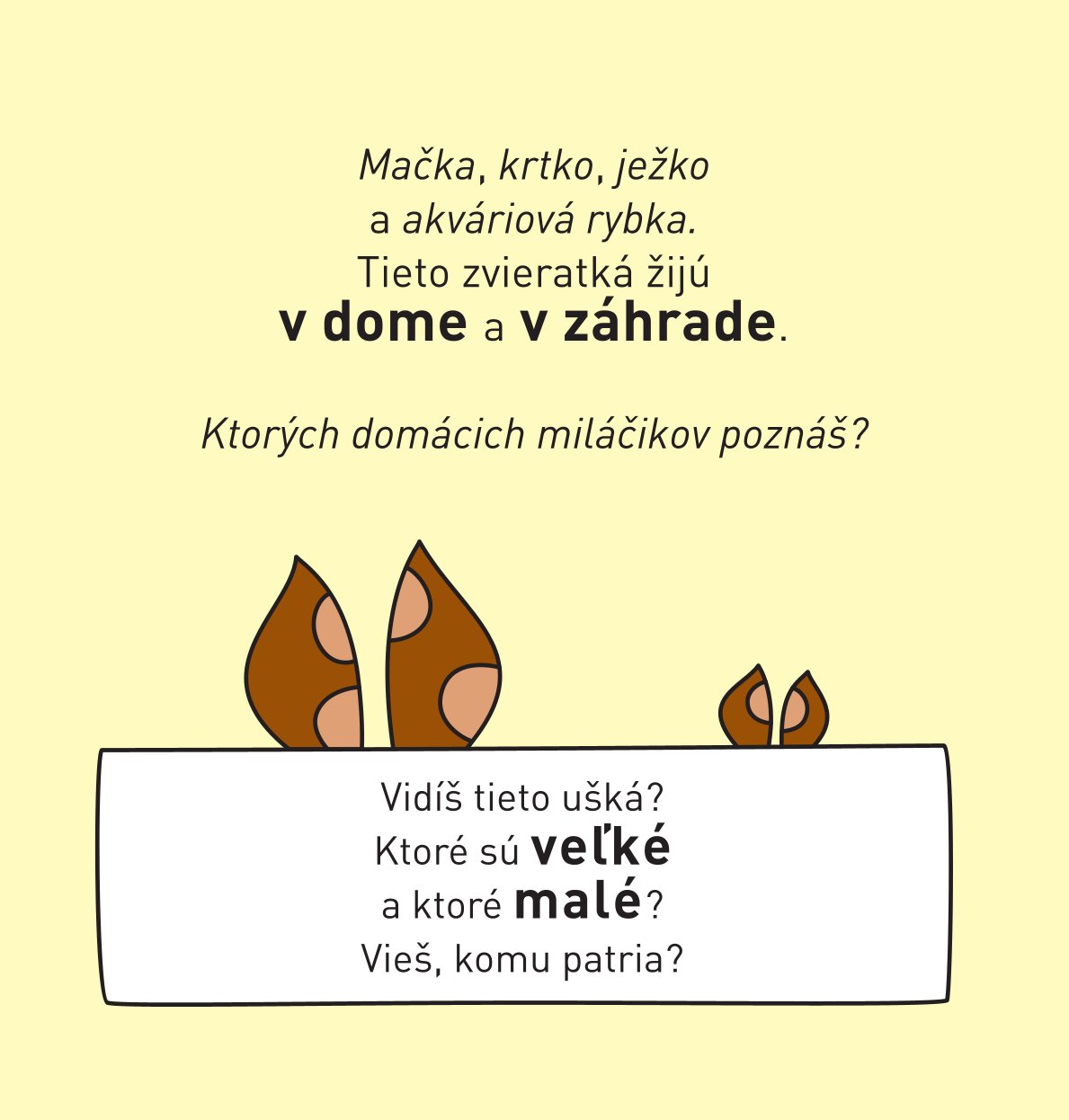 Zvieratká okolo nás. Protiklady